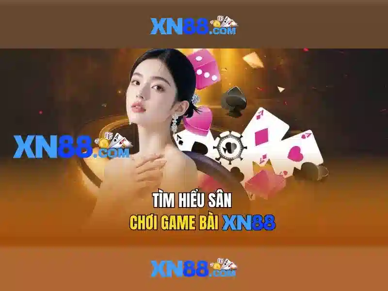 xn88 – Nền tảng chơi game trực tuyến nổi bật